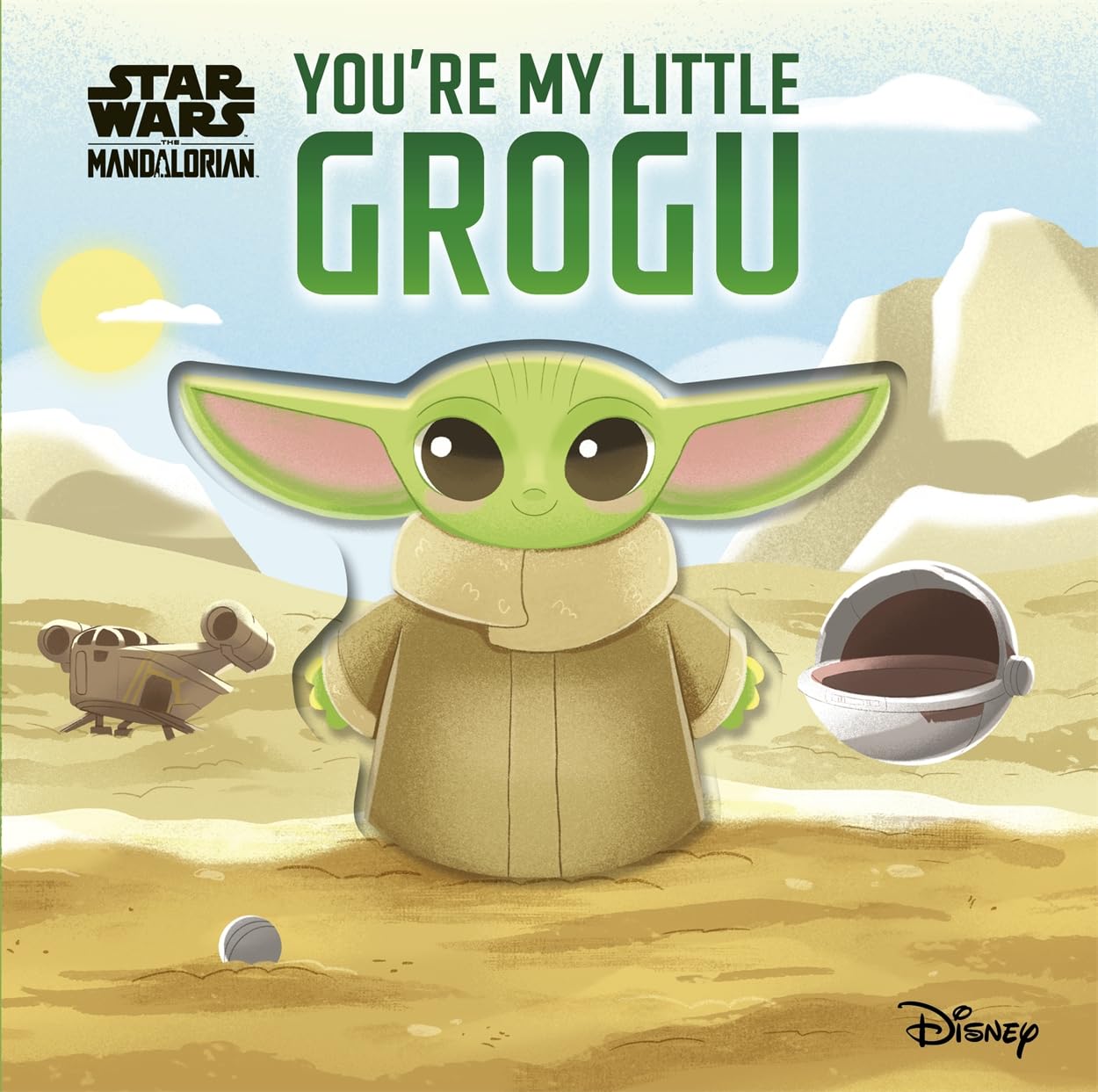 Libro: Star Wars You're My Little Grogu