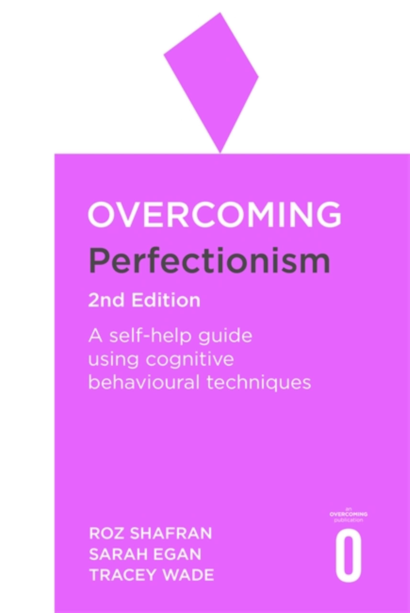 Libro: Overcoming Perfectionism 2nd Edition: A self-help guide using scientifically supported cognitive behavioural techniques (Overcoming Books)