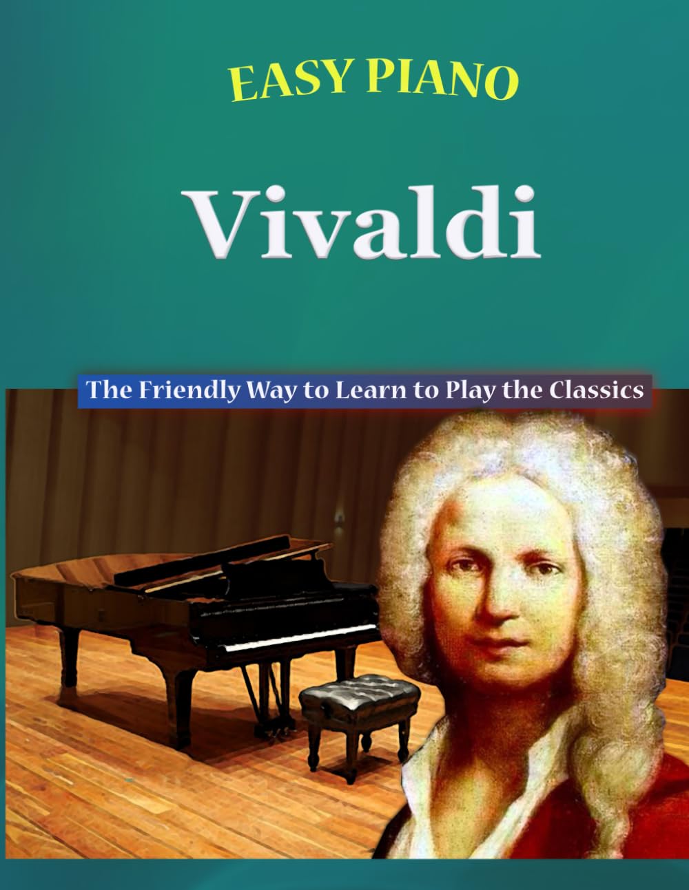 Libro: Easy Piano Vivaldi: The Friendly Way to Learn to Play the Classics: 8 (Easy Piano Simplified Classical Songbooks)
