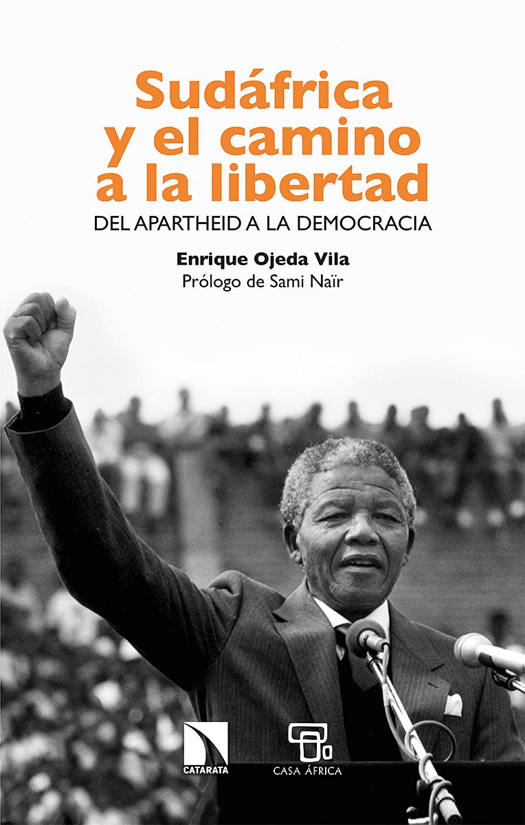 Libro: Sudáfrica y el camino a la libertad: Del apartheid a la democracia: 853 (Mayor)