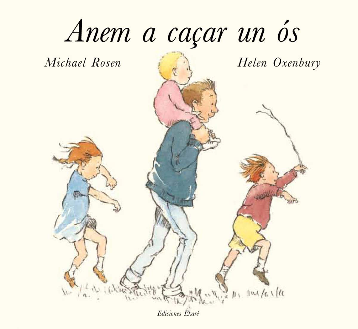 Libro: Anem a caçar un ós (Bosque de libros / Ekaré en català)