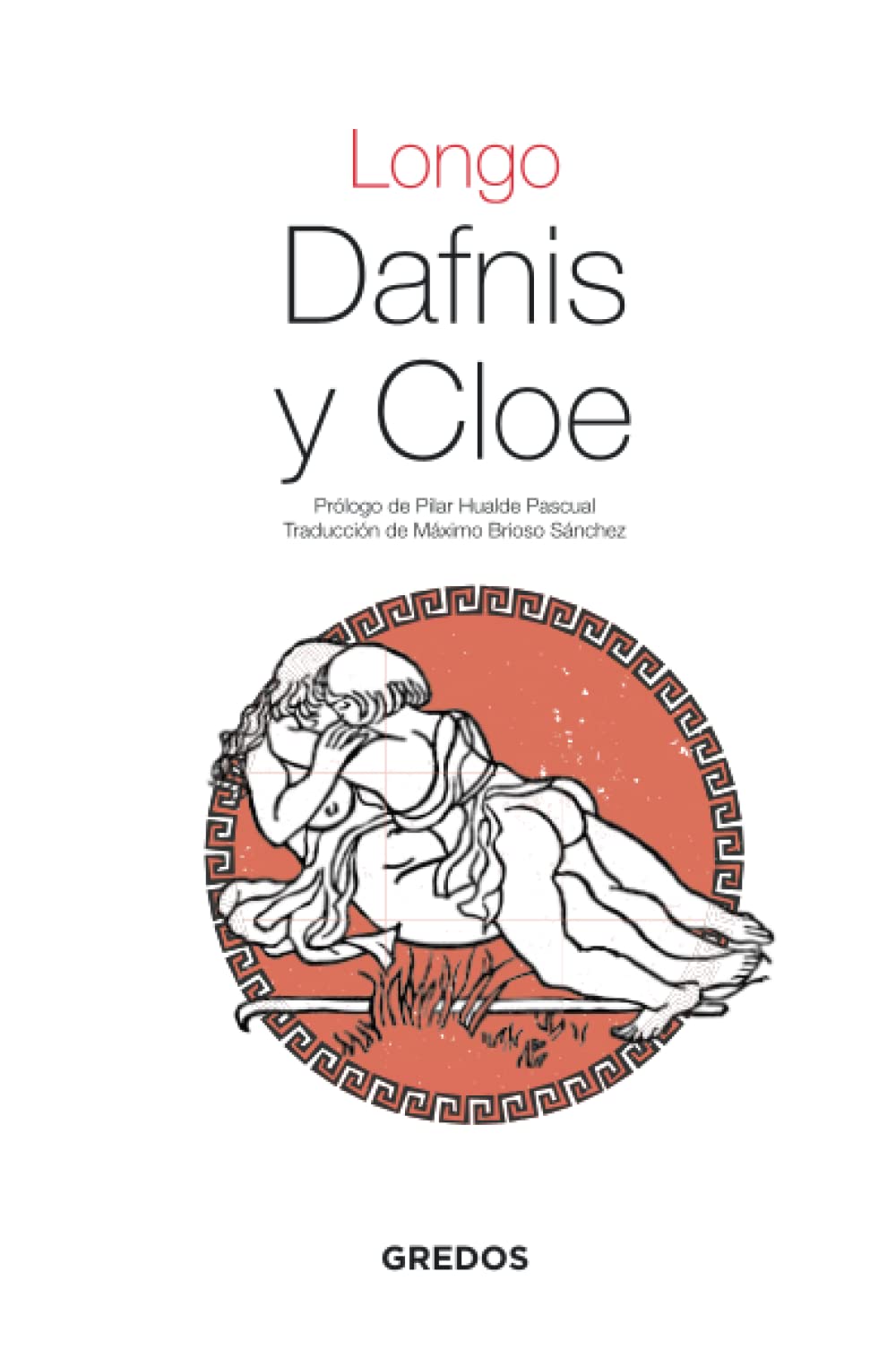 Libro: Dafnis y Cloe (Textos clásicos) (Spanish Edition)