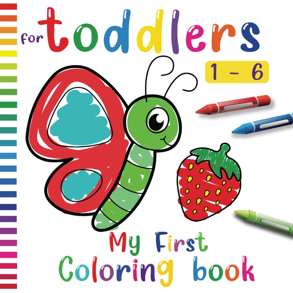 Libro: My first coloring book for toddlers 1-6: Animals, Fruits, Shapes and Vehicles , Drawing Pages for kids, Age 1-6