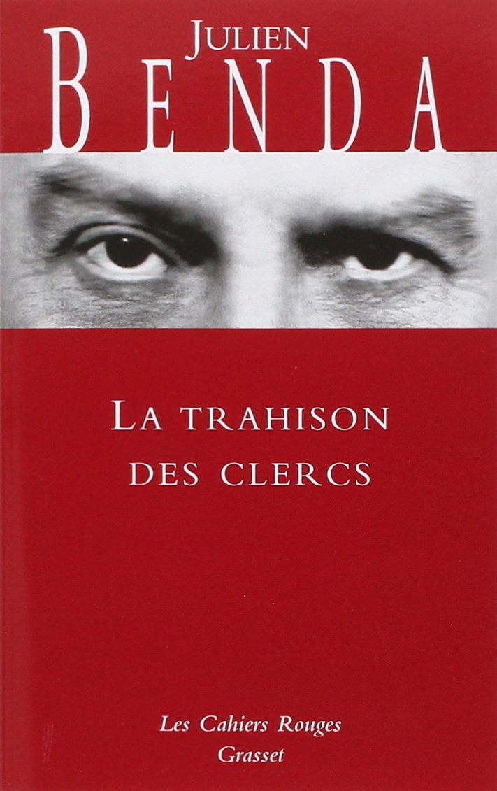 Libro: La trahison des Clercs: (*)