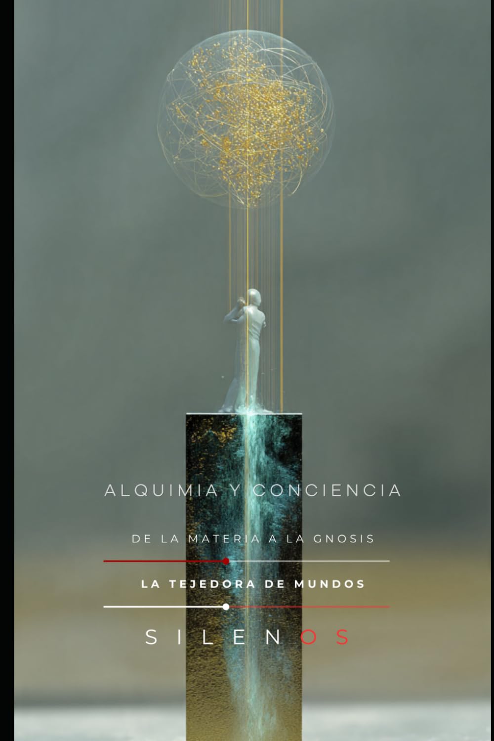 Libro: ALQUIMIA Y CONCIENCIA: De la Materia a la Gnosis (Illuminati) (Spanish Edition)