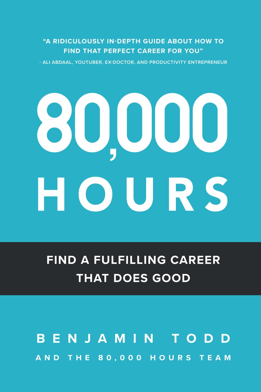 Libro: 80,000 Hours: Find a fulfilling career that does good.
