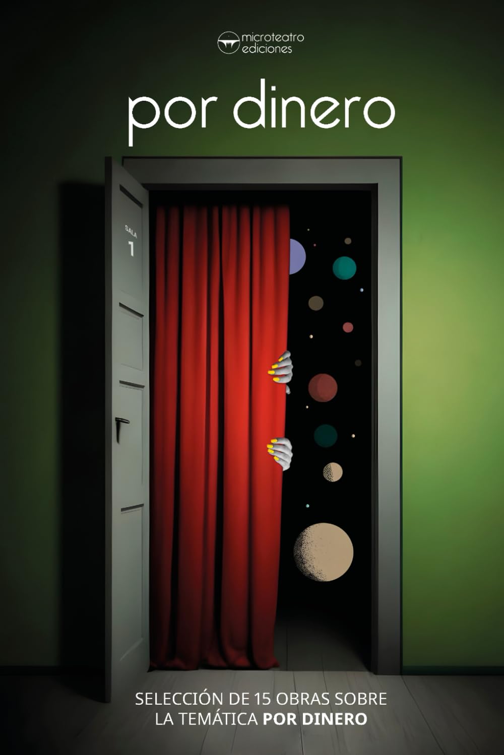 Libro: Por Dinero: Selección de 15 obras sobre la temática por dinero (Spanish Edition)