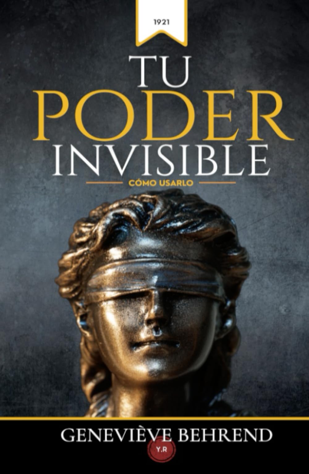 Libro: Tu Poder Invisible: Cómo Usarlo (Spanish Edition)