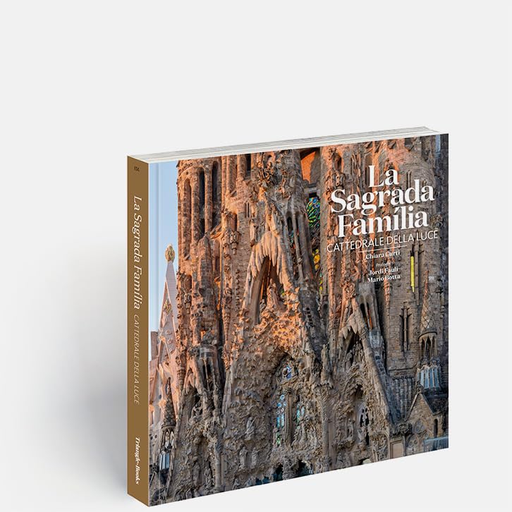 Libro: La Sagrada Família: Cattedrale della luce