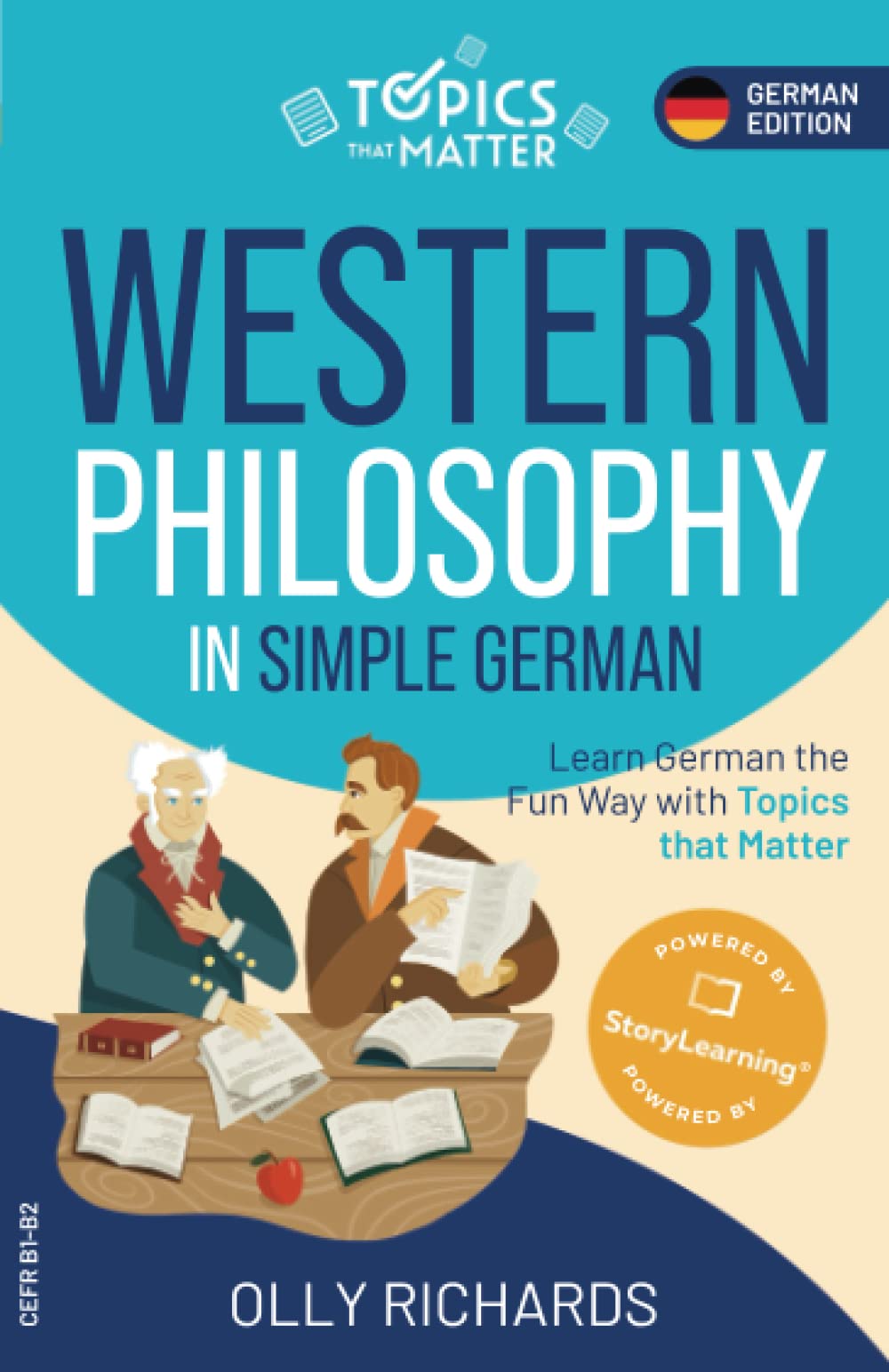 Libro: Western Philosophy in Simple German: Learn German the Fun Way with Topics that Matter (Topics that Matter: German Edition)