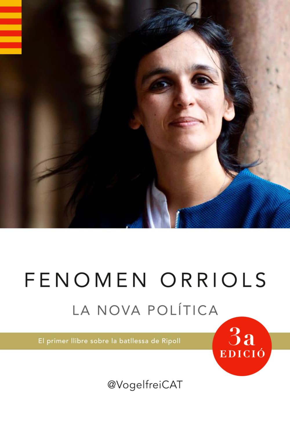 Libro: FENOMEN ORRIOLS: La Nova Política