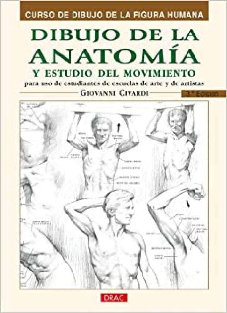 Libro: DIBUJO DE LA ANATOMÍA Y ESTUDIO DEL MOVIMIENTO (Spanish Edition)