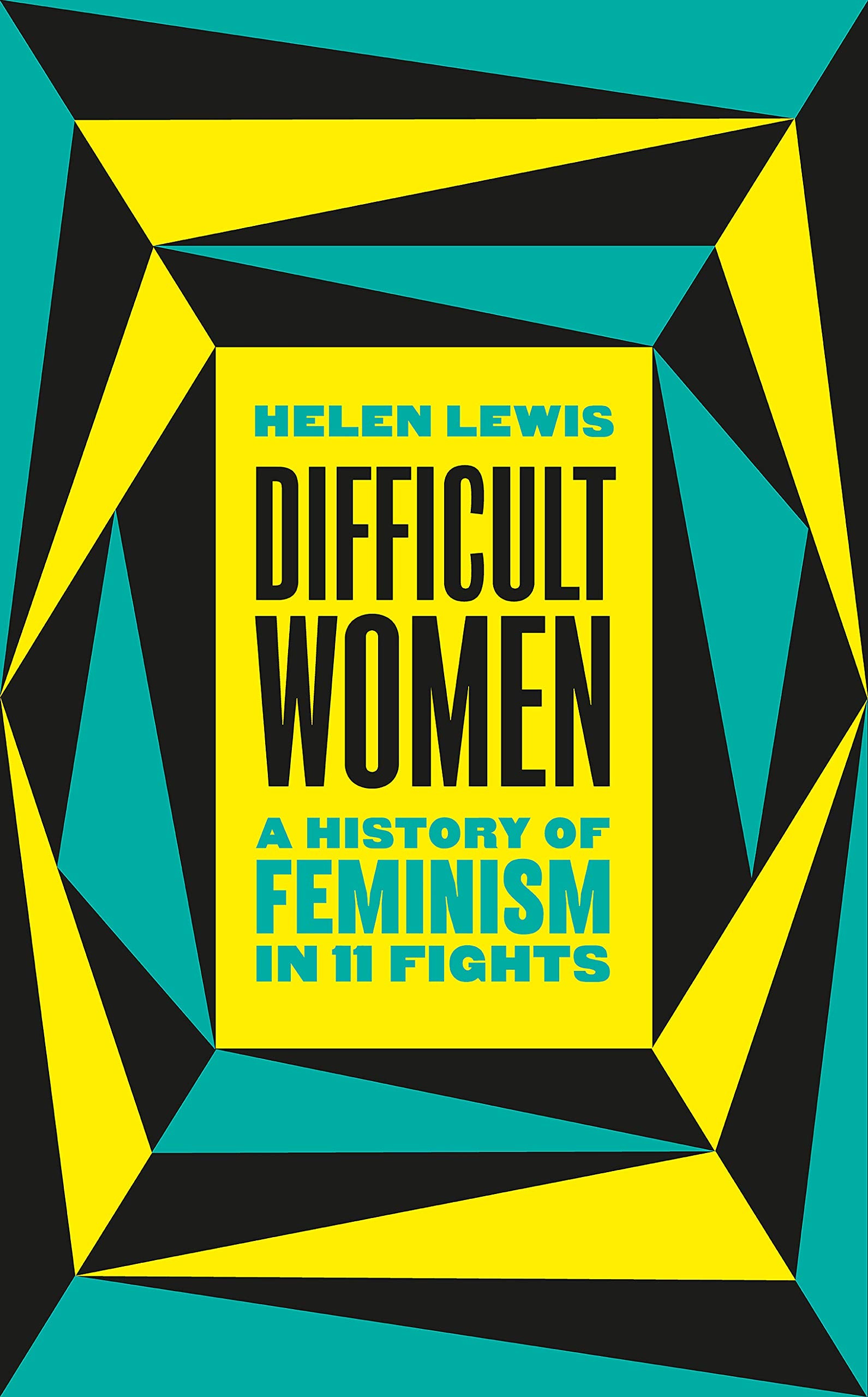 Libro: Difficult Women: An Imperfect History of Feminism
