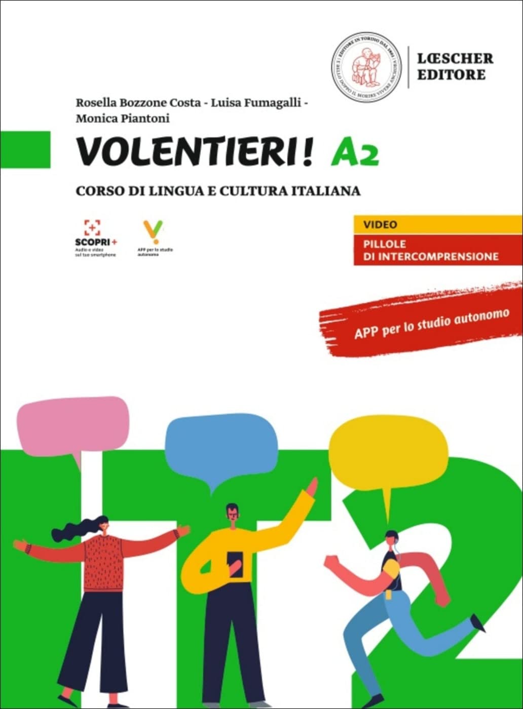 Libro: Volentieri! A2. Libro dello studente + esercizi + multilibro: Corso di lingua e cultura italiana. Libro dello studente e degli esercizi + codice di ... digitale sul sito imparosulweb.eu (36 mesi)