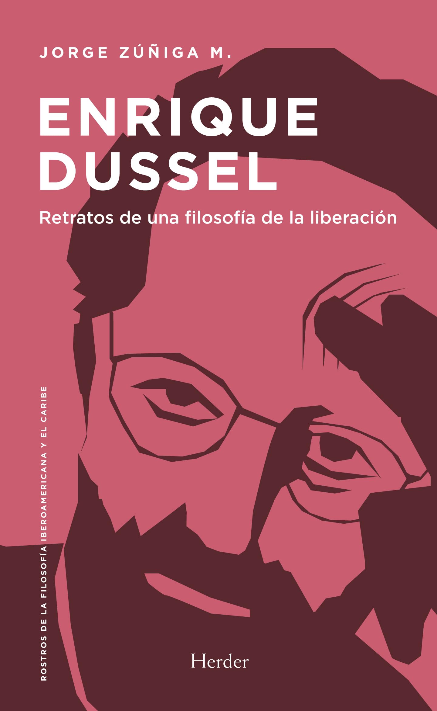 Libro: Enrique Dussel: Retratos de una filosofía de la liberación (Spanish Edition)