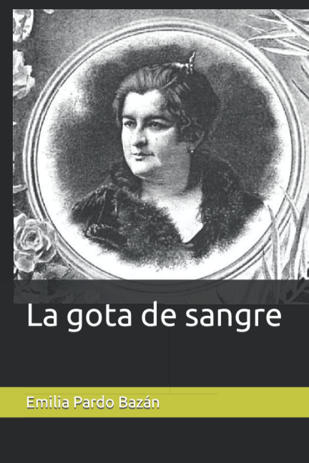 Libro: La gota de sangre (Spanish Edition)
