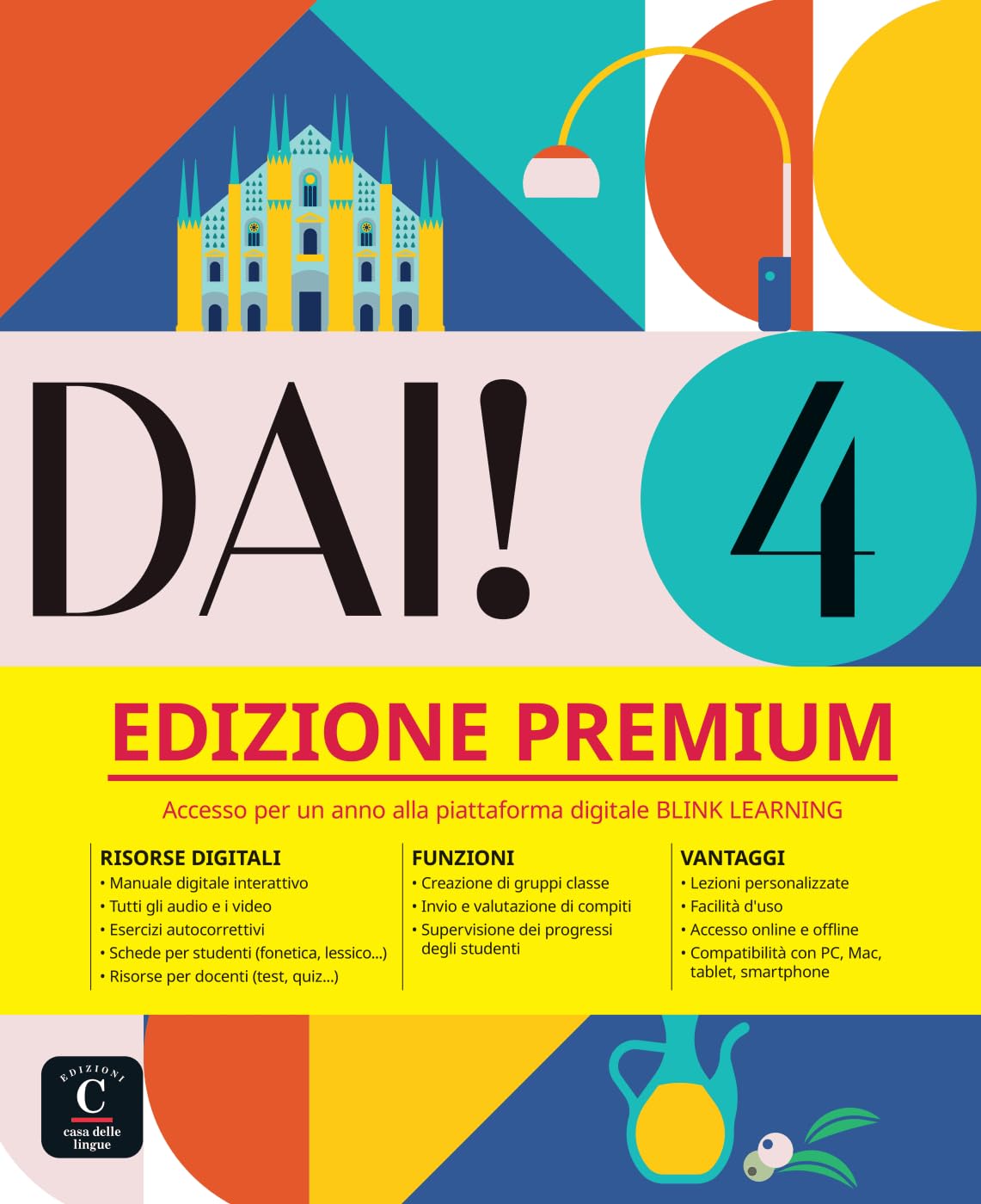 Dai! 4 B2 - Edizione Premium: Libro dello studente e degli esercizi con audio e video + codice di accesso all'edizione digitale BlinkLearning (12 mesi)