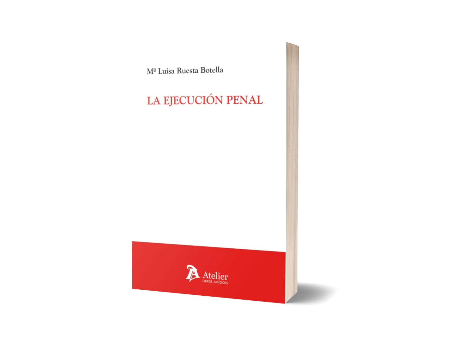 Libro: La ejecución penal