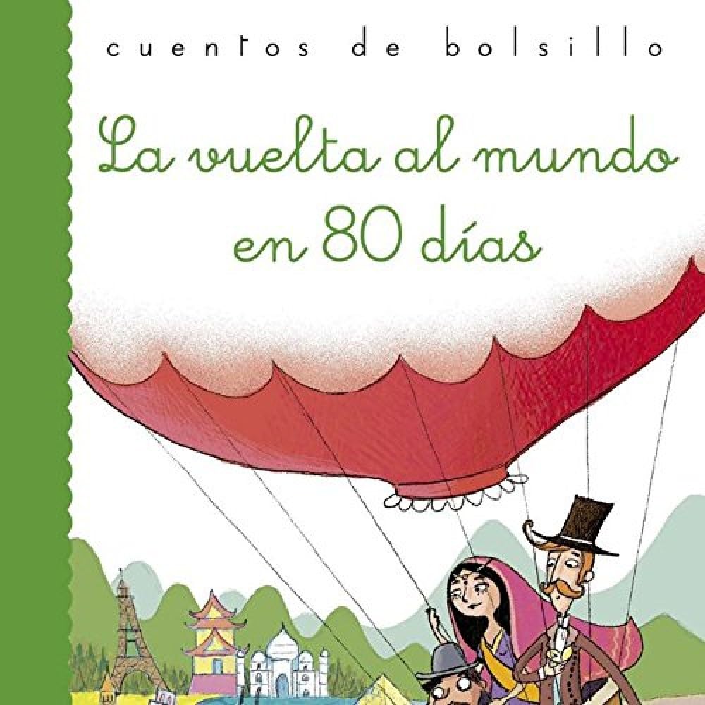 La vuelta al mundo en 80 días: 38 (Cuentos de bolsillo)