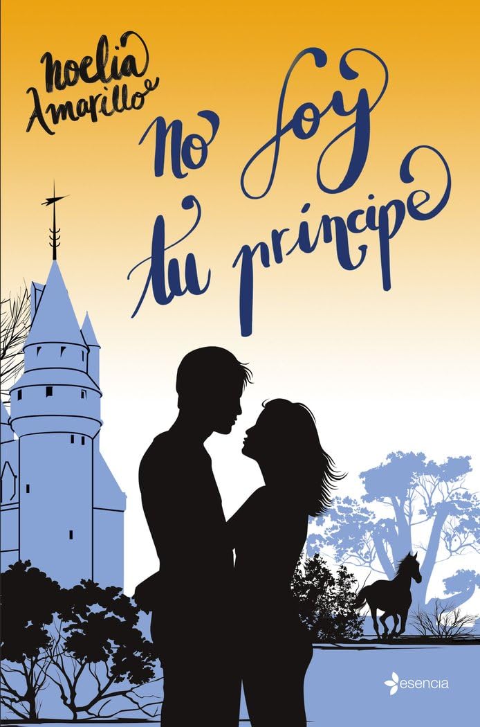 Libro: No soy tu príncipe: 1 (Romántica Erótica)