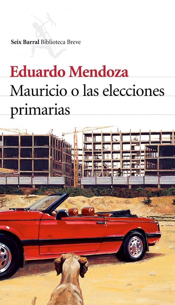 Libro: Mauricio O Las Elecciones (Spanish Edition)