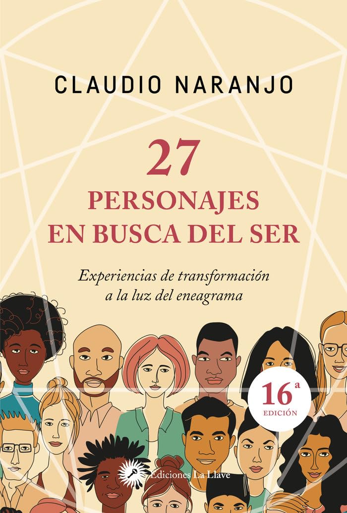 Libro: 27 personajes en busca del ser. Experiencias de transformación a la luz del eneagrama