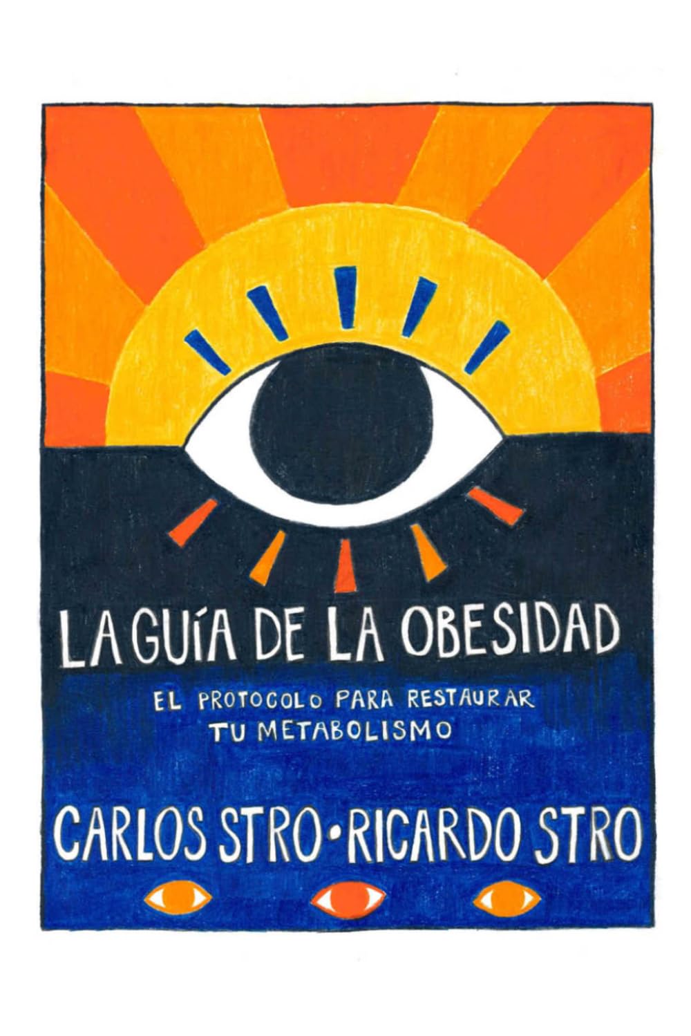 LA GUÍA DE LA OBESIDAD: El Protocolo para Restaurar tu Metabolismo