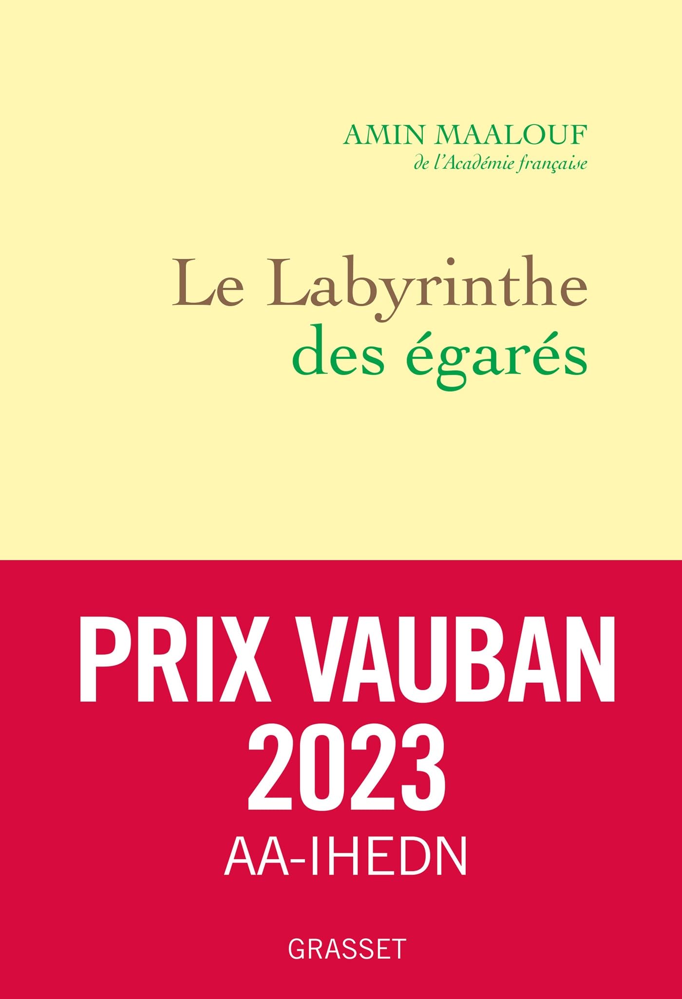 Libro: Le labyrinthe des égarés: L'Occident et ses adversaires