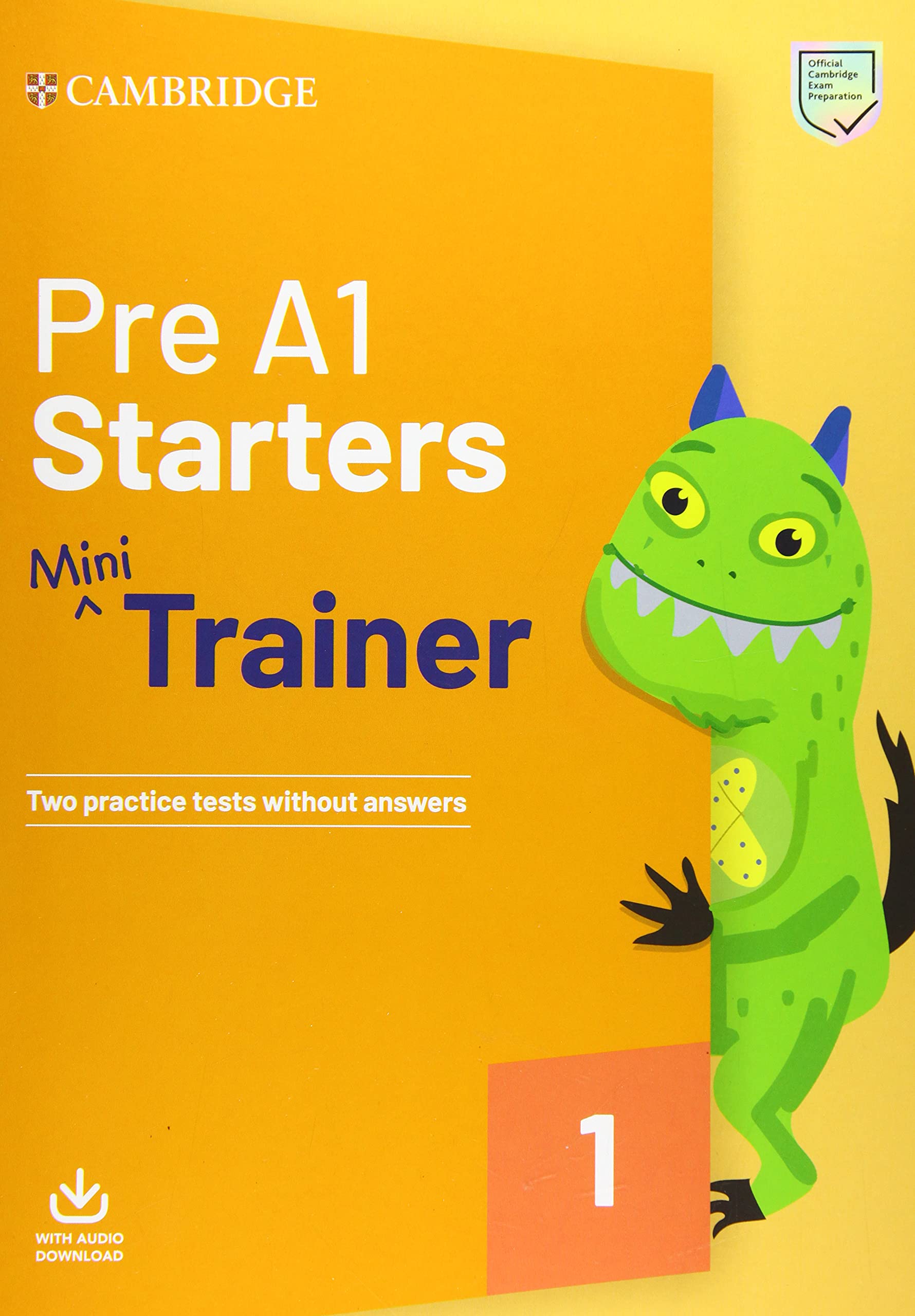 Libro: Pre A1 Starters Mini Trainer. Practice Tests with Audio Download.