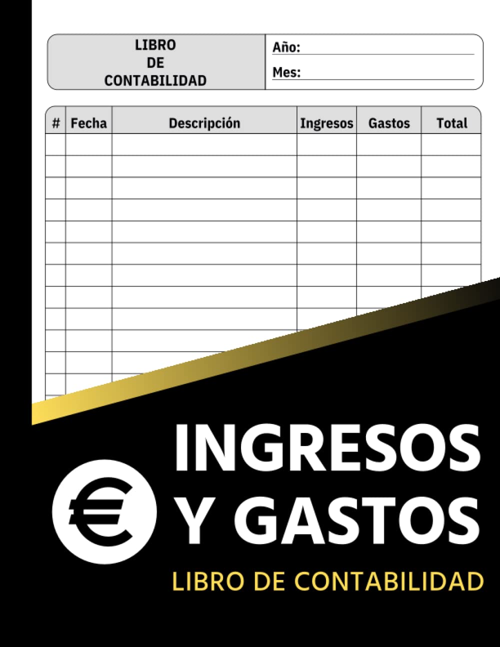 Libro de contabilidad Ingresos y Gastos: Libro de cuentas contabilidad para autónomos y empresas | Cuaderno de registro diario de caja | 110 Páginas