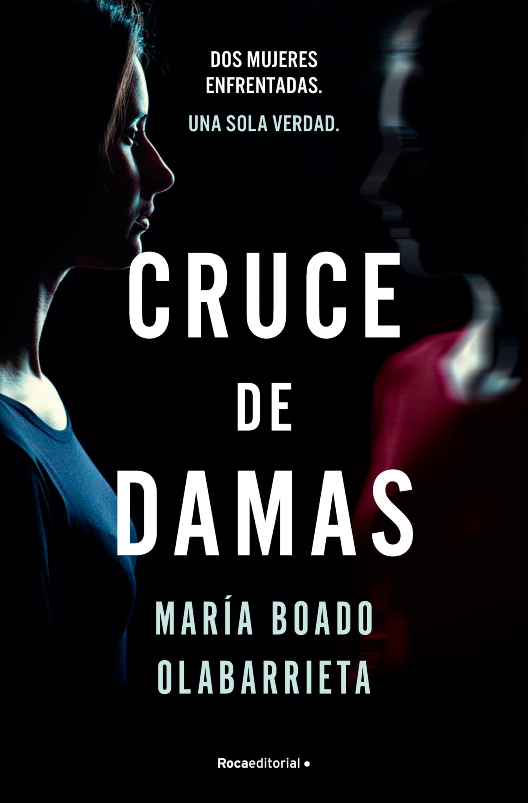 Libro: Cruce de damas/ Crossing of Two Women (Spanish Edition)