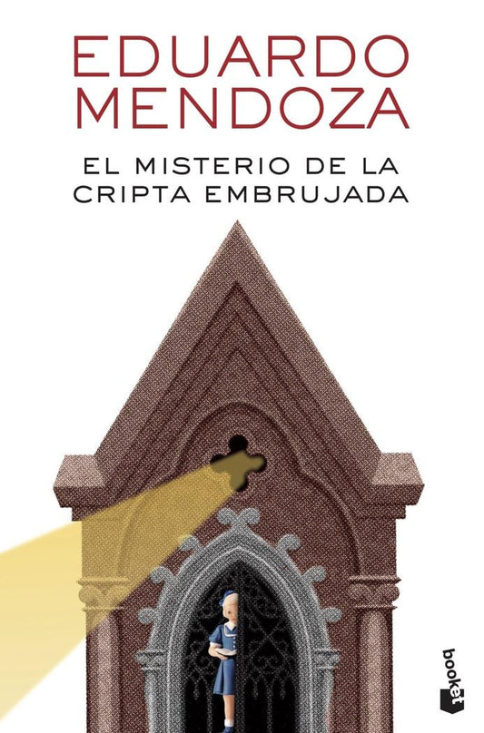 El misterio de la cripta embrujada (Biblioteca Eduardo Mendoza)