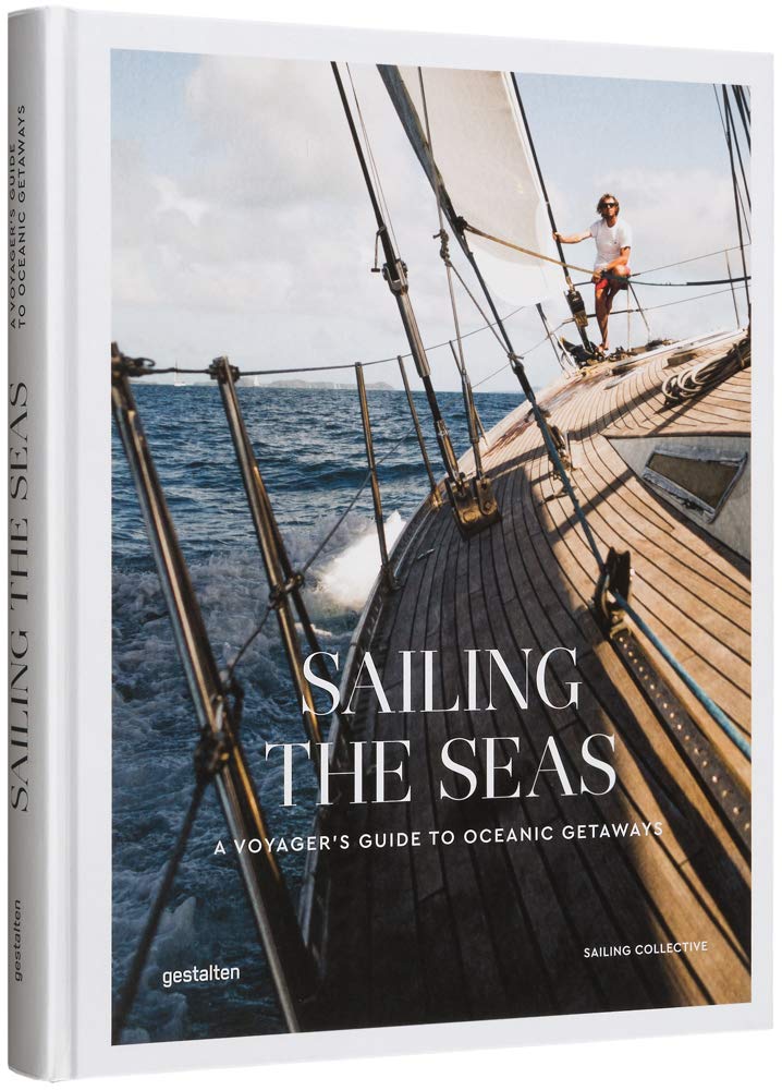 Libro: Sailing the Seas: A Voyager's Guide to Oceanic Getaways