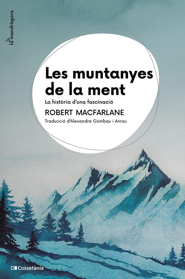 Libro: Les muntanyes de la ment: La història d'una fascinació
