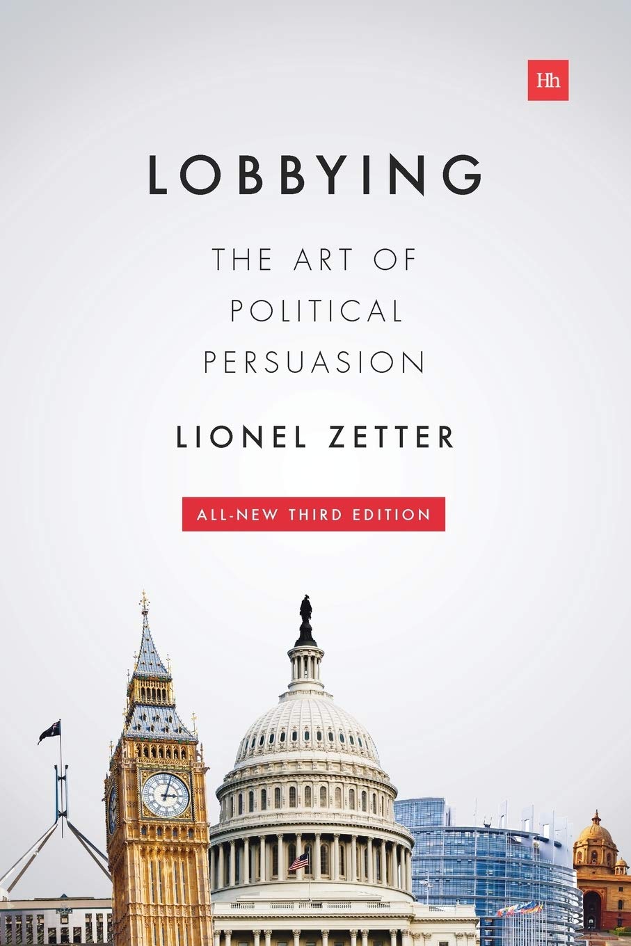 Libro: Lobbying: The Art of Political Persuasion (Revised)