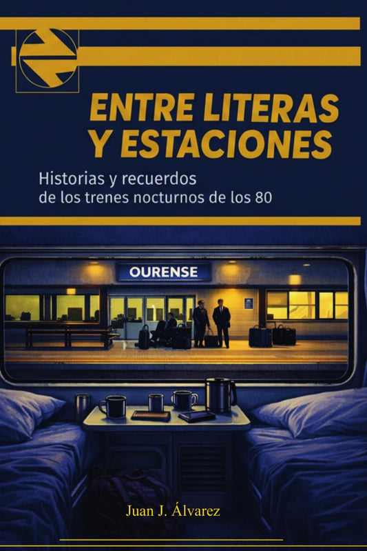Entre literas y estaciones