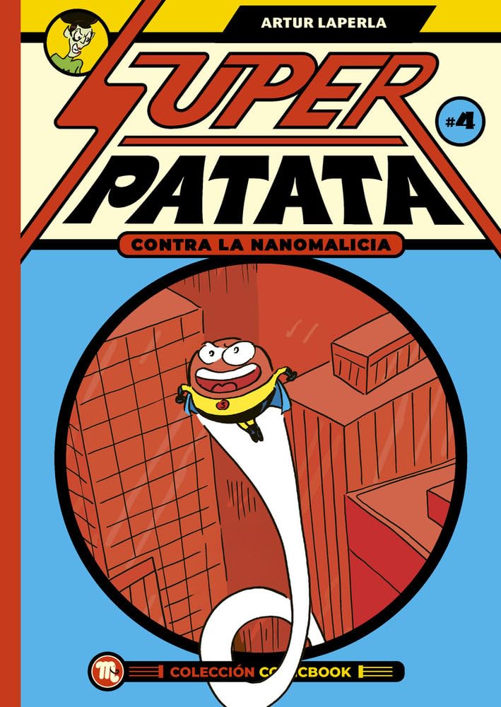 Libro: Superpatata contra la nanomalicia (comicbook 4) (MAMUT 6+)
