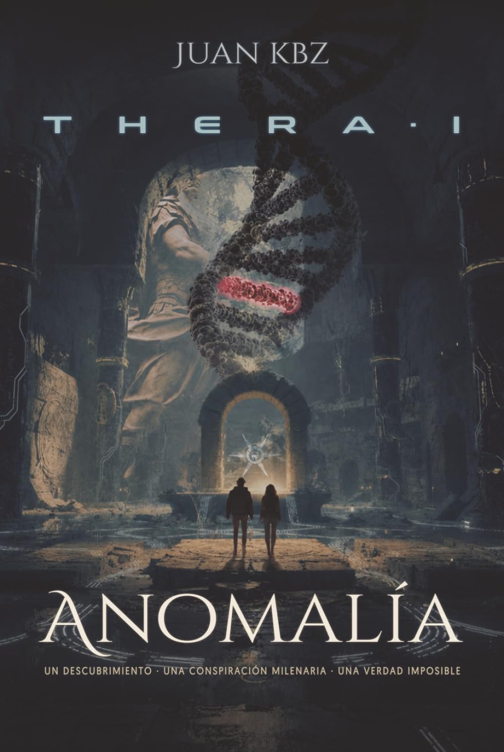 Libro: THERA · I: ANOMALÍA: Trilogía THERA