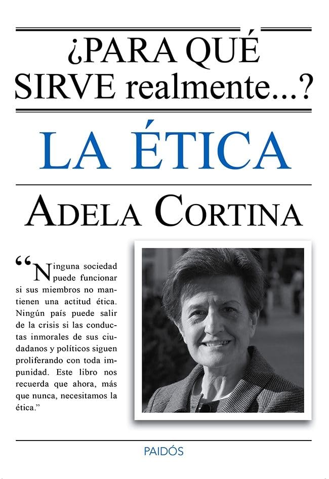Libro: ¿Para qué sirve realmente la ética?