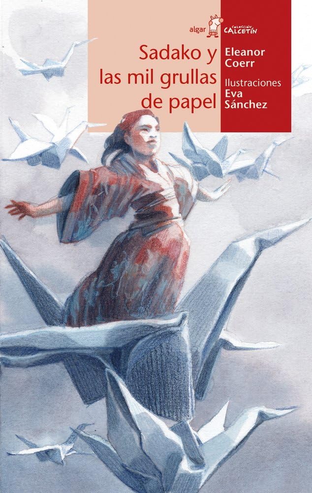 Libro: Sadako y las mil grullas de papel: 139 (Calcetín)
