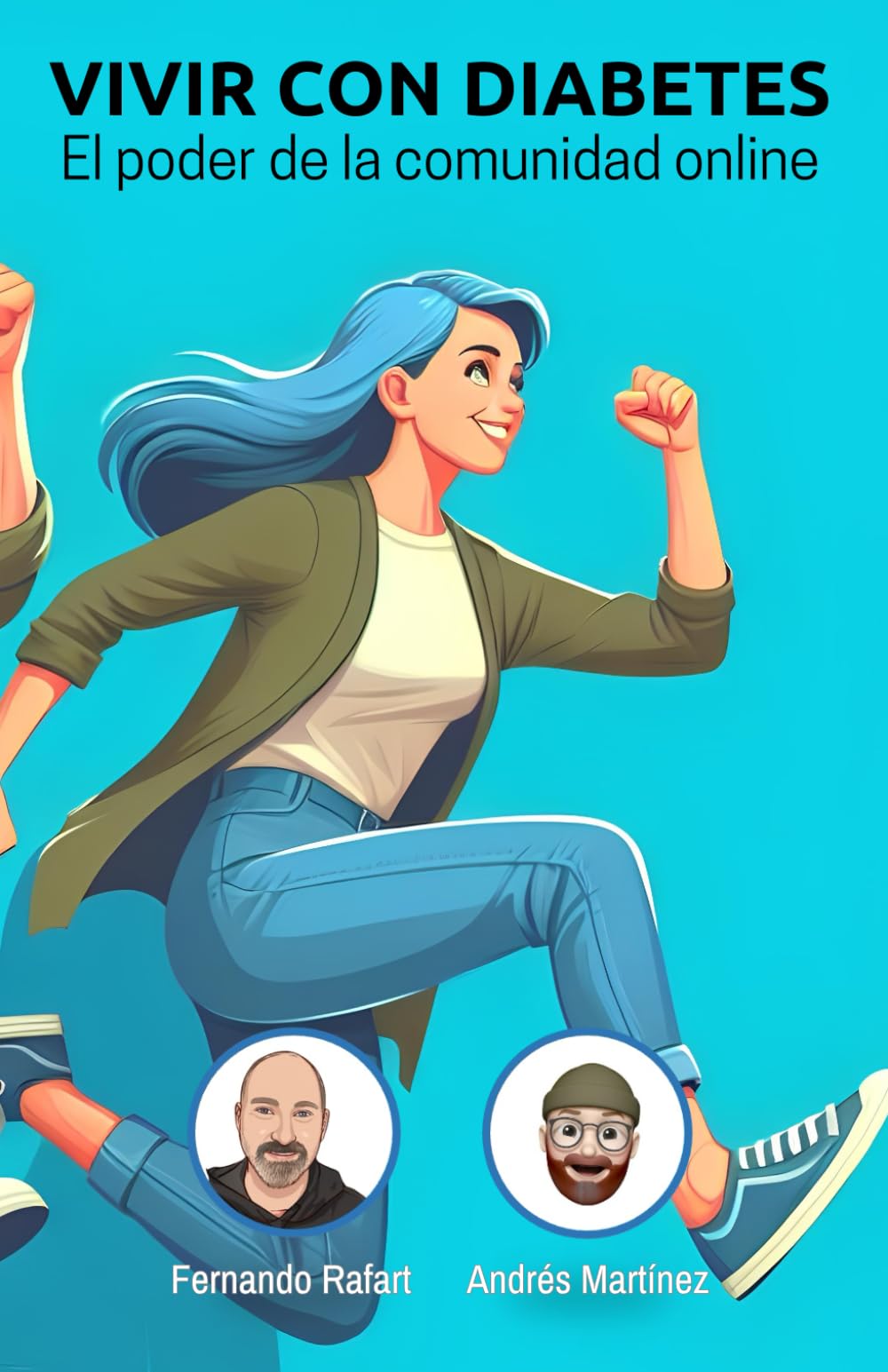 Libro: Vivir con diabetes: El poder de la comunidad online (Spanish Edition)