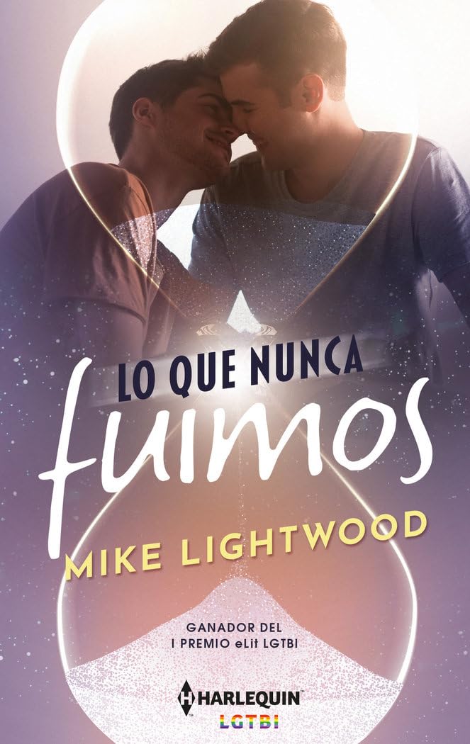 Libro: Lo Que nunca fuimos: 1 (HARLEQUIN LGTBI)