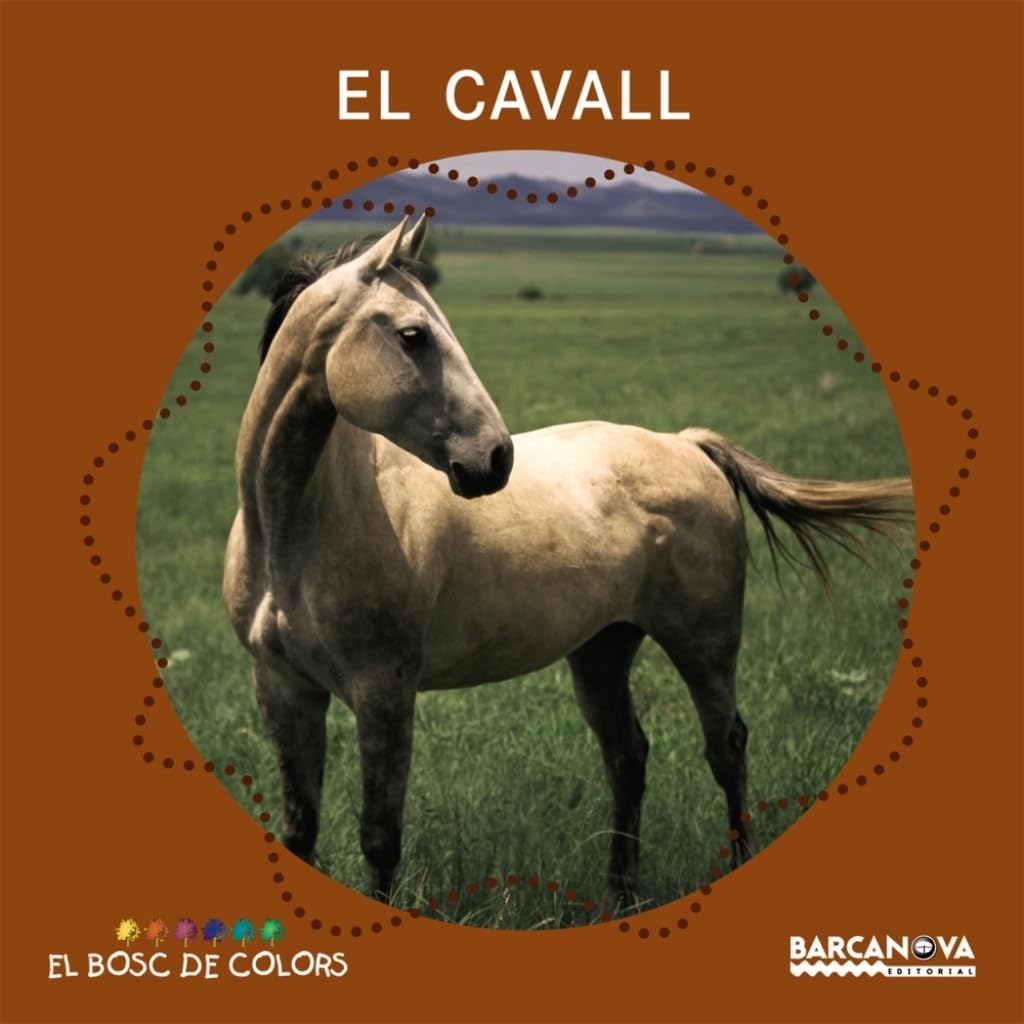 Libro: El cavall (Llibres infantils i juvenils - El bosc de colors)