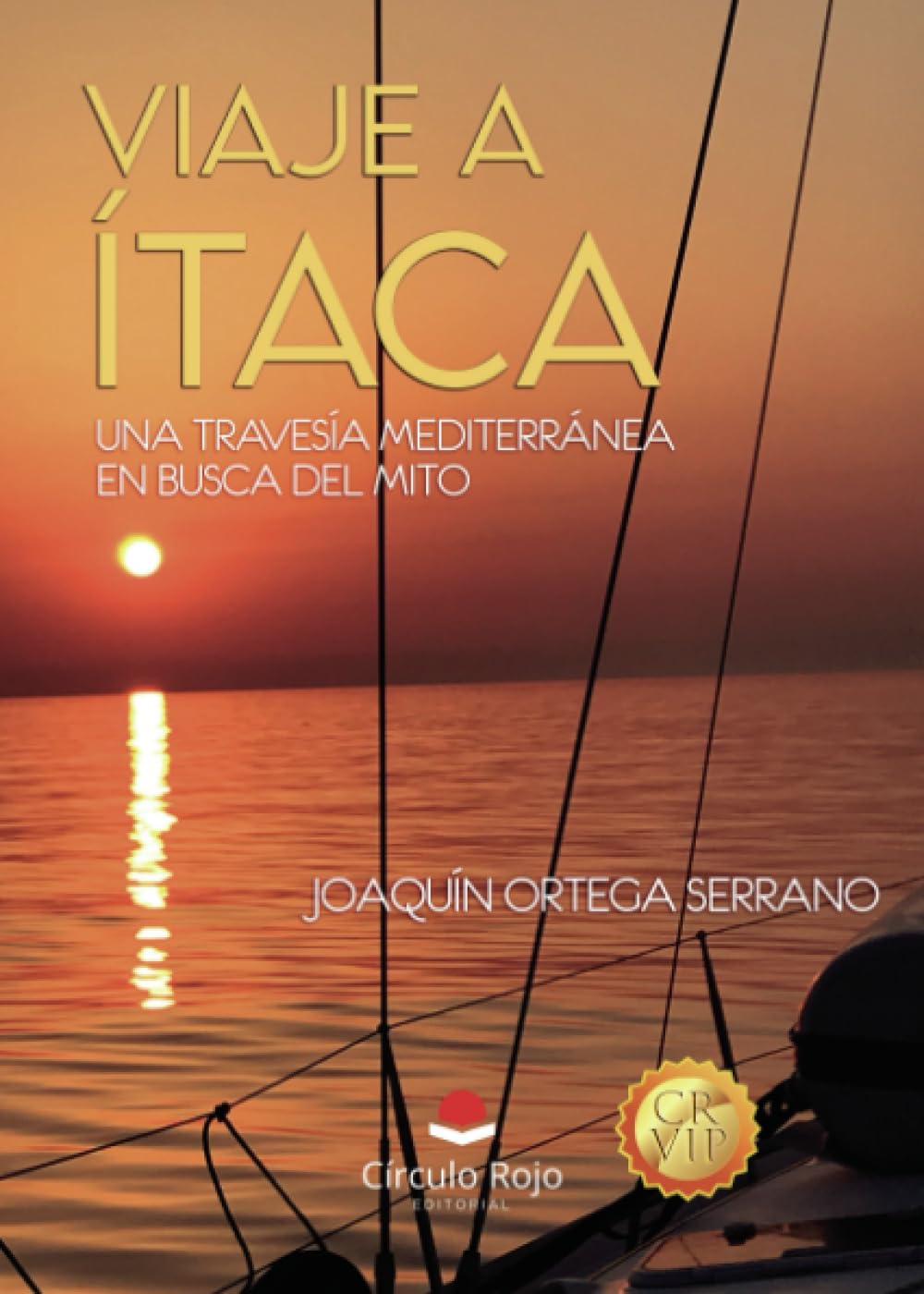 Libro: VIAJE A ÍTACA. Una travesía mediterránea en busca del mito (Spanish Edition)