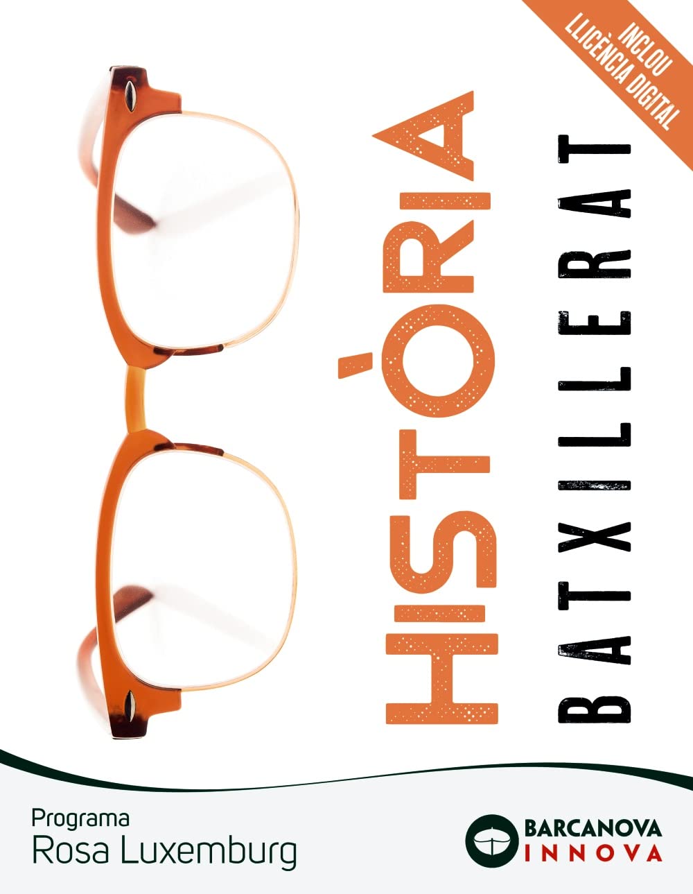Libro: Rosa Luxemburg 2 Batxillerat. Història