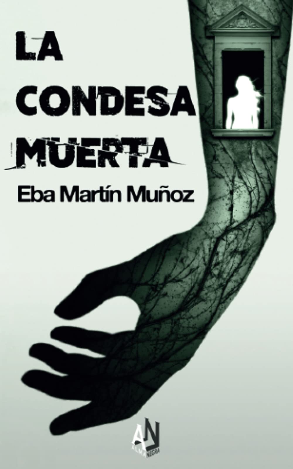 Libro: LA CONDESA MUERTA: Edición ampliada con escenas inéditas. Thriller sobrenatural