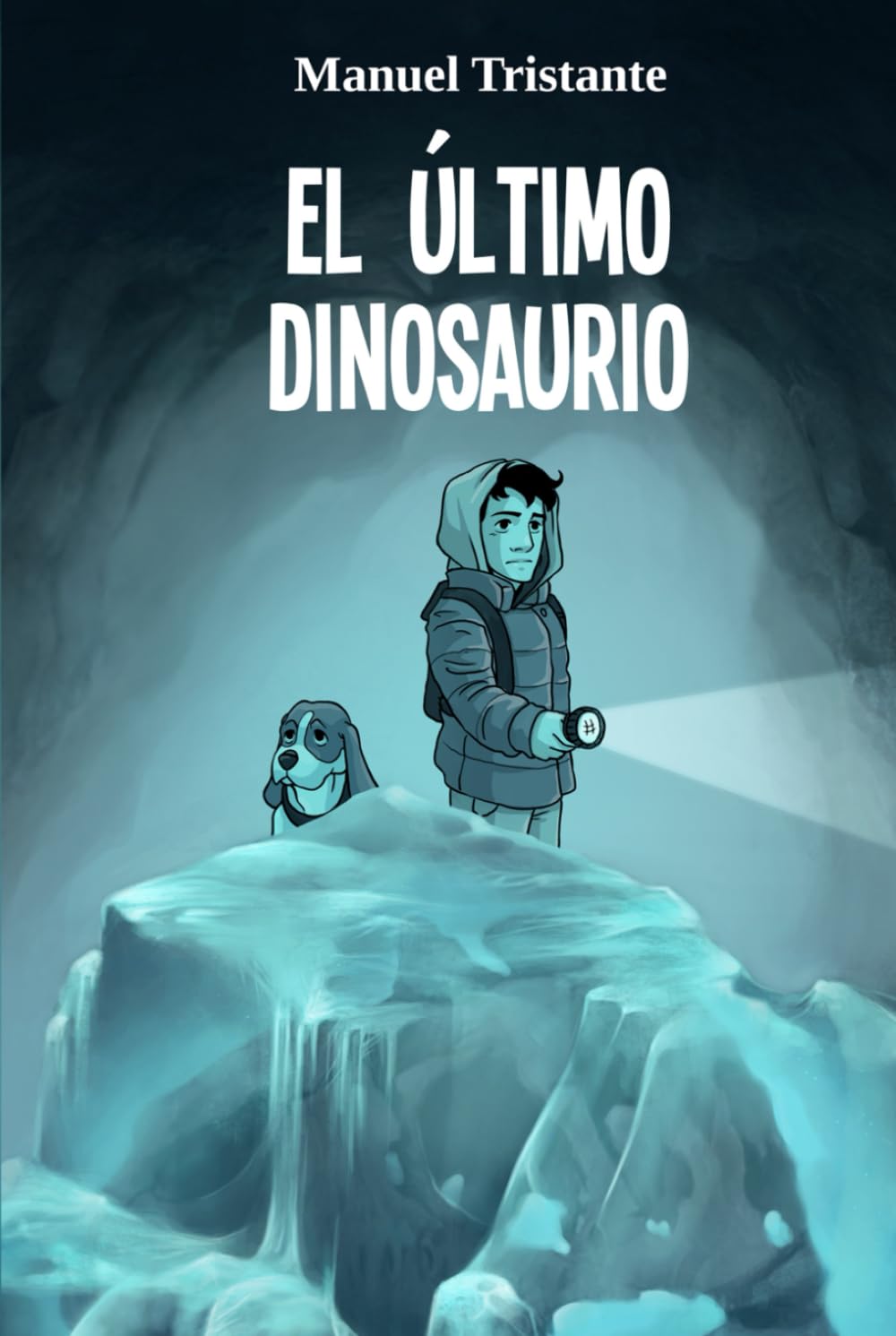 Libro: El último dinosaurio: libro infantil y juvenil de aventuras, fantasía y misterio (9 años, 10 años, 11 años, 12 años, 13 y 14 años) (Spanish Edition)