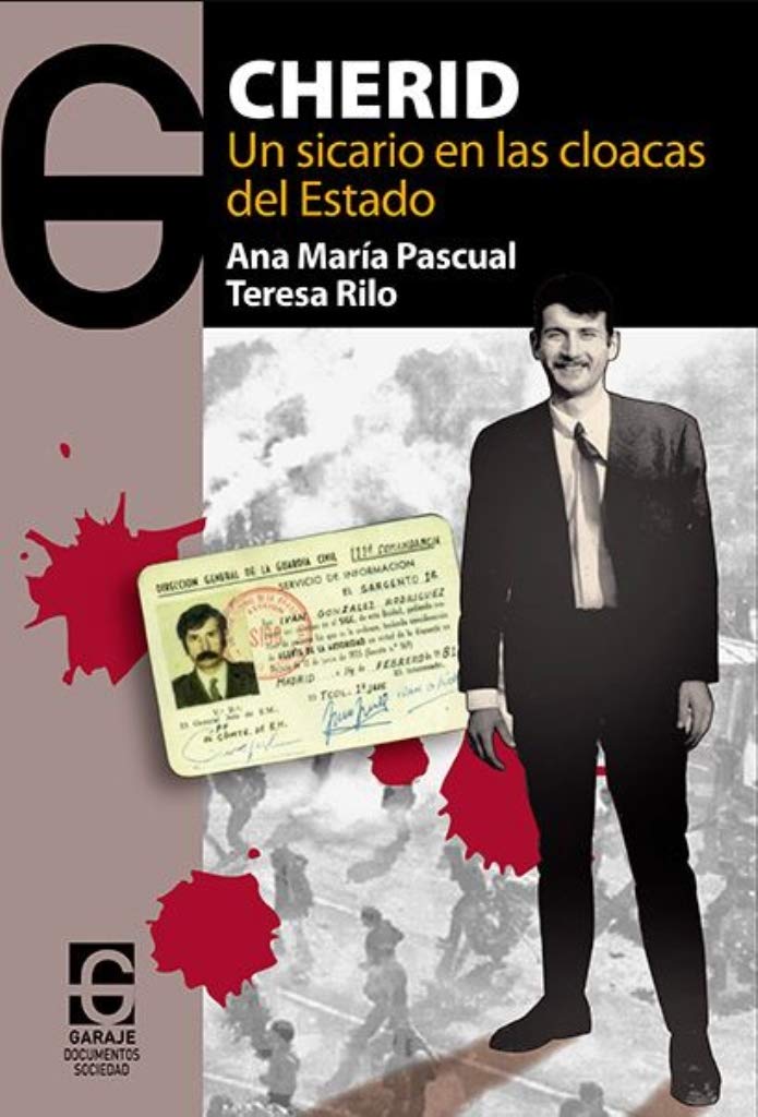 Libro: Cherid: un sicario en las cloacas del DEstado