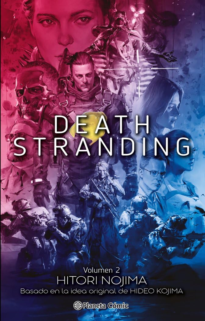 Libro: Death Stranding nº 02/02 (novela): Basado en la idea original de Hideo Kojima