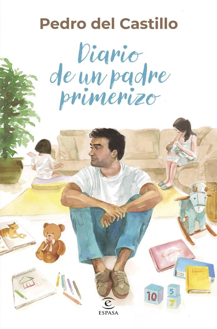 Libro: Diario de un padre primerizo (Espasa Crecimiento personal)